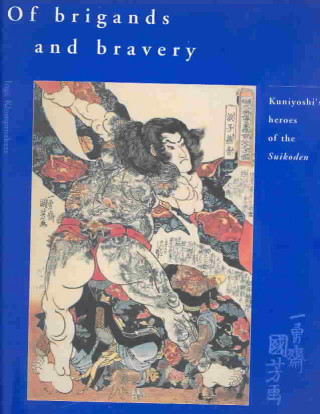 Knjiga Of Brigands and Bravery Inge Klompmakers