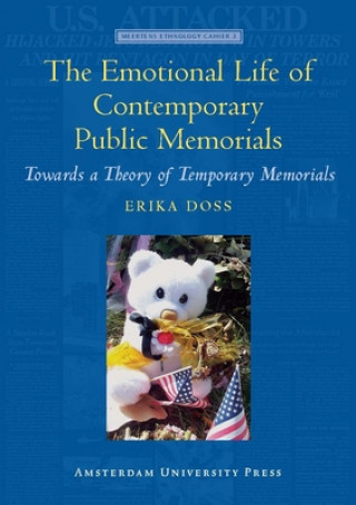 Βιβλίο Emotional Life of Contemporary Public Memorials Erika Doss