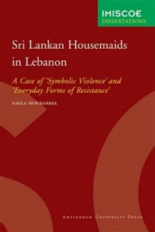 Книга Sri Lankan Housemaids in Lebanon Nayla Moukarbel