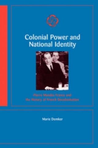 Książka Colonial Power and National Identity Marie Demker