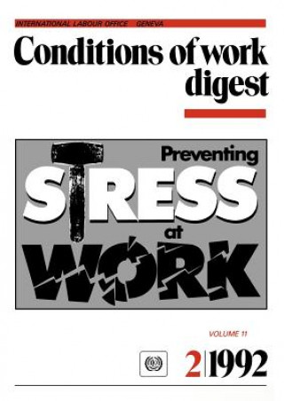 Könyv Preventing Stress at Work ILO