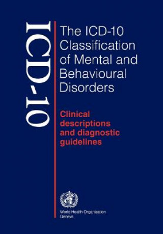 Könyv ICD-10 Classification of Mental and Behavioural Disorders G O Simms