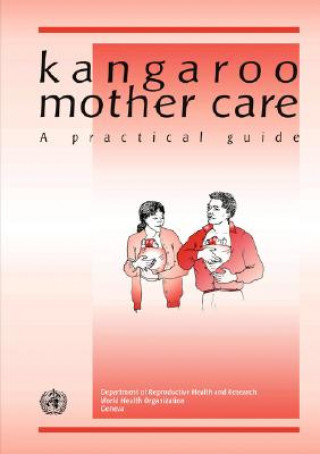 Buch Kangaroo Mother Care World Health Or