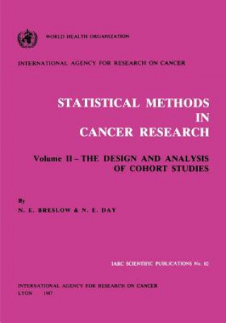 Könyv Statistical Methods in Cancer Research International Agency for Research on Cancer