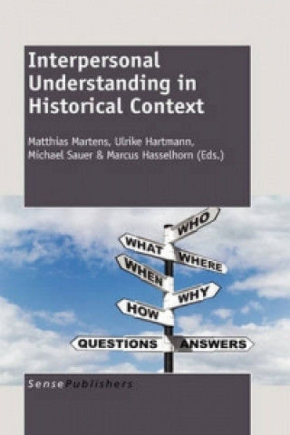 Книга Interpersonal Understanding in Historical Context M. Martens