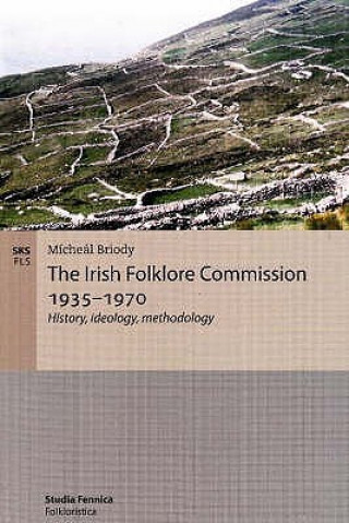 Knjiga Irish Folklore Commission 1935-1970 Michael Briody