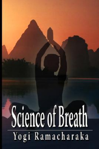 Livre Science of Breath Yogi Ramacharaka