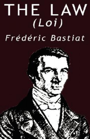 Libro Law Frederic Bastiat