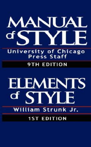 Książka Chicago Manual of Style & The Elements of Style, Special Edition William Strunk Jr
