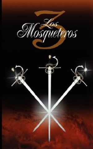 Carte Tres Mosqueteros / The Three Musketeers Alexandre Dumas