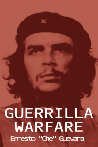 Knjiga Guerrilla Warfare Ernesto