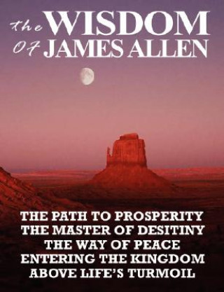 Kniha Wisdom of James Allen James Allen