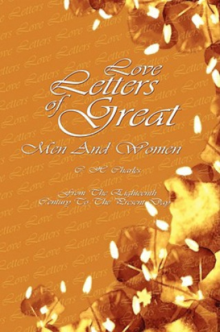 Kniha Love Letters of Great Men and Women C. H. Charles