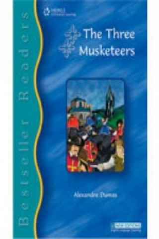 Könyv Bestseller Readers 4: The Three Musketeers with Audio CD Alexandr Dumas