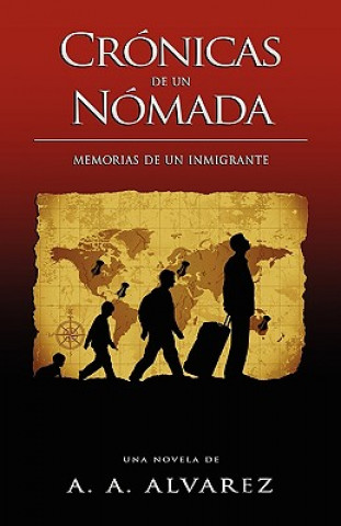 Carte Cronicas de un Nomada A. A. Alvarez
