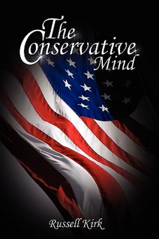 Carte Conservative Mind Russell Kirk