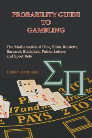 Книга Probability Guide to Gambling Catalin Barboianu