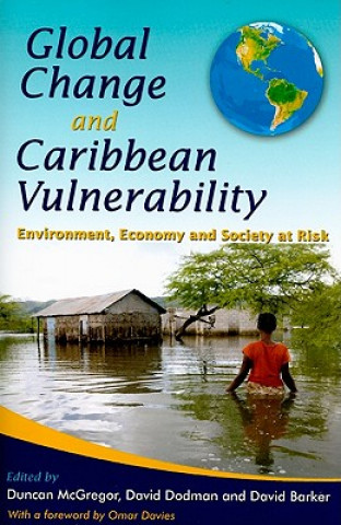 Könyv Global Change and Caribbean Vulnerability Duncan McGregor