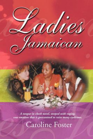 Knjiga Ladies Jamaican Caroline Bell Foster