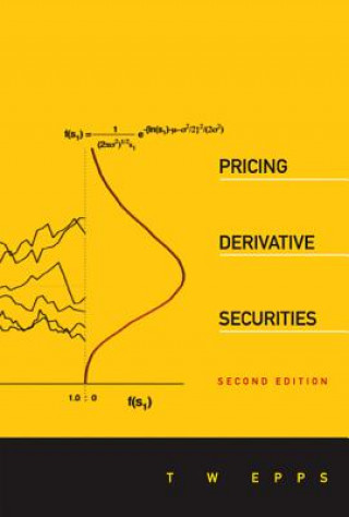 Książka Pricing Derivative Securities (2nd Edition) Thomas Wake Epps