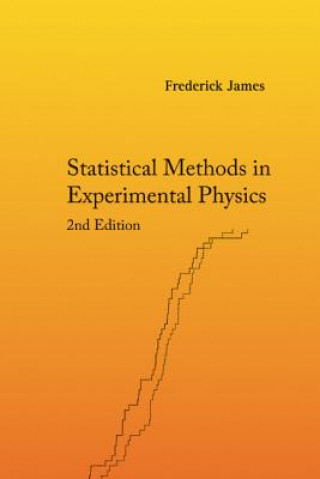 Könyv Statistical Methods In Experimental Physics (2nd Edition) Frederick James