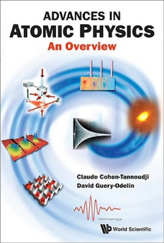Książka Advances In Atomic Physics: An Overview Claude Cohen-Tannoudji