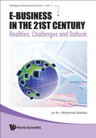 Könyv E-business In The 21st Century: Realities, Challenges And Outlook Jun Xu