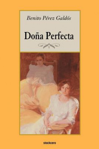 Книга Dona Perfecta Benito Perez Galdos