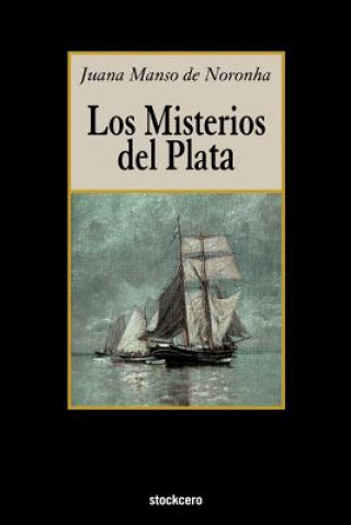 Book Misterios Del Plata Juana Manso de Noronh