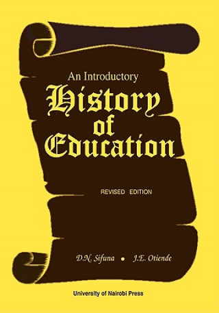 Kniha Introductory History of Education Daniel Sifuna