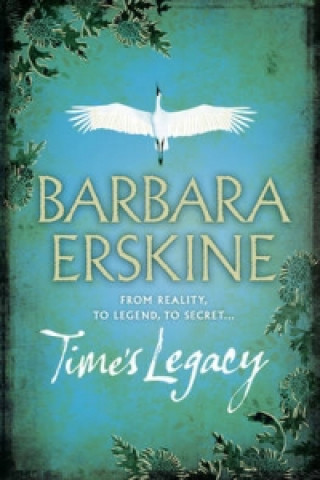 Kniha Time's Legacy Barbara Erskine