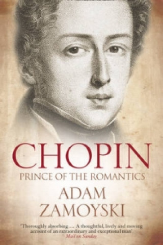 Книга Chopin Adam Zamoyski