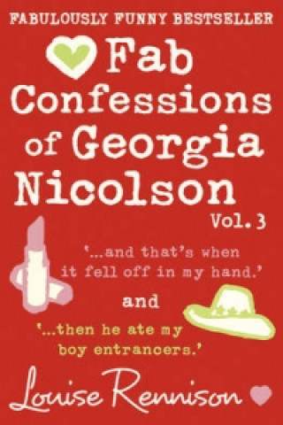 Könyv Fab Confessions of Georgia Nicolson (vol 5 and 6) Louise Rennison