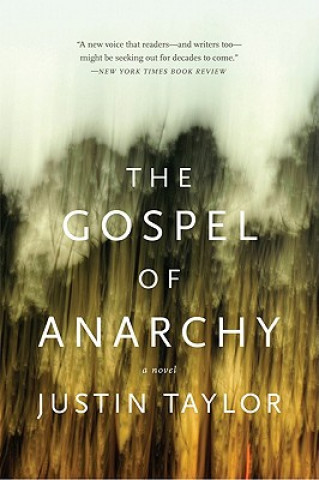 Kniha Gospel of Anarchy Justin Taylor