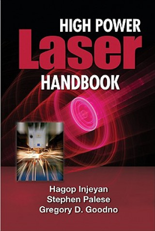 Kniha High Power Laser Handbook Hagop Injeyan
