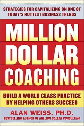 Book Million Dollar Coaching Alan Weiss