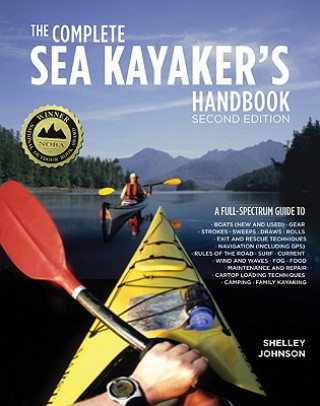 Carte Complete Sea Kayakers Handbook, Second Edition Shelley Johnson