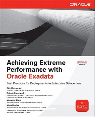Książka Achieving Extreme Performance with Oracle Exadata Robert Stackowiak