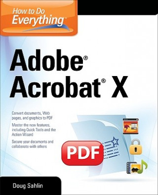 Carte How to Do Everything Adobe Acrobat X Doug Sahlin