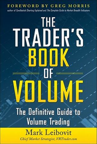 Kniha Trader's Book of Volume Mark Leibovit