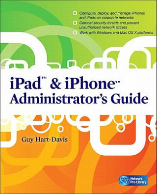 Libro iPad & iPhone Administrator's Guide Guy Hart-Davis