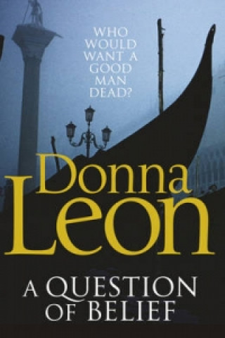 Könyv Question of Belief Donna Leon