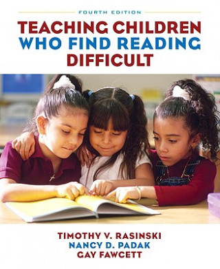 Buch Teaching Children Who Find Reading Difficult Timothy V Rasinski