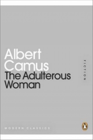 Kniha Adulterous Woman Albert Camus