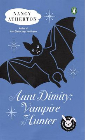 Carte Aunt Dimity: Vampire Hunter Nancy Atherton