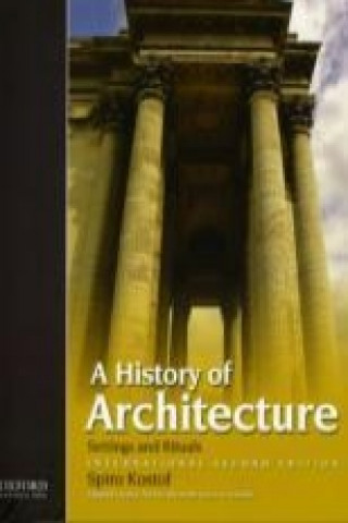 Kniha History of Architecture Spiro Kostof