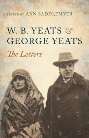 Knjiga W. B. Yeats and George Yeats Ann Saddlemyer