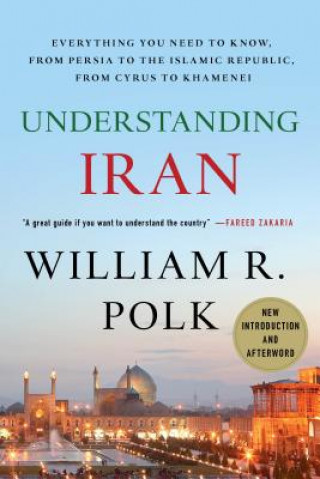 Book Understanding Iran William R Polk