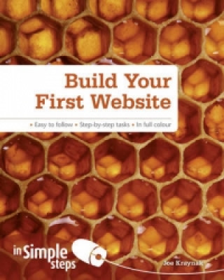 Книга Build Your First Website In Simple Steps Joe Kraynak