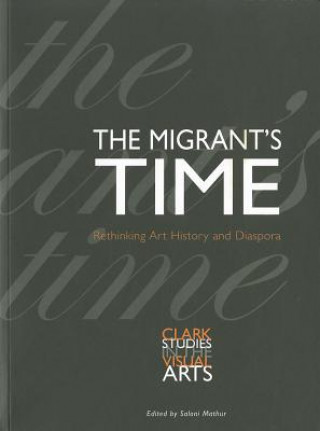 Carte Migrant's Time Saloni Mathur